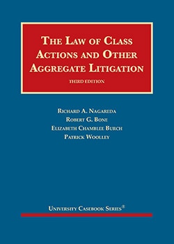 Nagareda Law of Class Actions and Other Aggregate Litigation